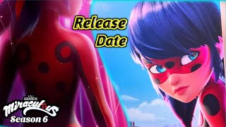 Miraculous ladybug Season 6 || Release Date || Miraculous ladybug Season 6 Episode 1