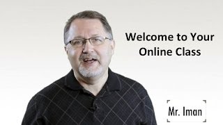 Welcome to Your Online Class With Mr. Iman