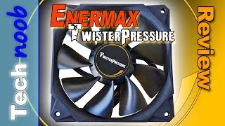 Enermax Twister Pressure – Review