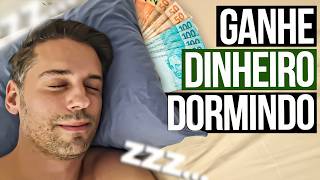 DESCUBRA COMO GANHAR DINHEIRO DORMINDO (construindo uma RENDA PASSIVA)