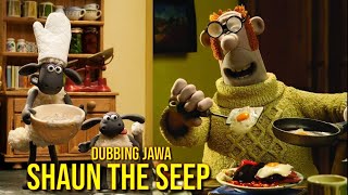 DUBBING JAWA SHAUN THE SHEEP (panci bledos)