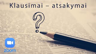 Klausimai  – atsakymai