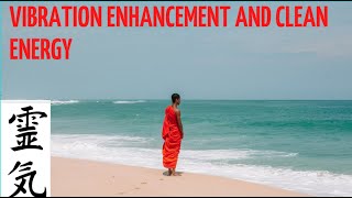 Vibration Enhancement and Clean Energy Zen music for meditation and relaxation  Flute and Sitar