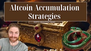 Altcoin Accumulation Strategies