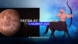 Yay'da Ay Tutulması var - R. Hakan Kırkoğlu