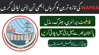 WAPDA New latest jobs 2024 | WAPDA Big jobs announcement| WAPDA online apply | Force Prepration Hub