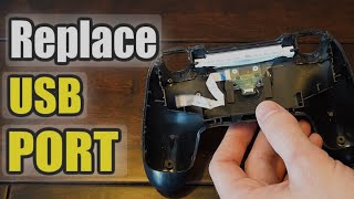 How to fix and replace PlayStation 4 (PS4) controller charging port