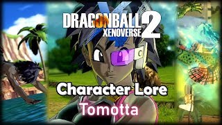 Character Lore: Tomotta - Dragon Ball Xenoverse 2