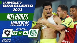 VIRADA HISTÓRICA! BOTAFOGO 3 X 4 PALMEIRAS  - MELHORES MOMENTOS - 31ª RODADA BRASILEIRÃO 2023