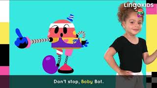 LINGOKIDS BABY BOT BEST SONGS 🤖🎶  Dance and Learn with BABY BOT