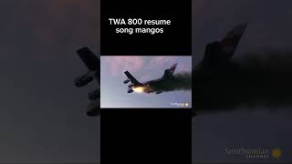 TWA 800 resume story #aviation #mayday#planecrash