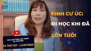 Định cư Úc: Có nên đi học khi đã lớn tuổi? | Công ty Luật Di trú IST