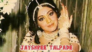 Biography of Jayshree Talpade