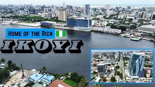 Ikoyi Nigeria, Home of the Rich