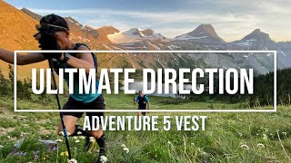 Ultimate Direction Adventure 5 Vest // So Much to Say