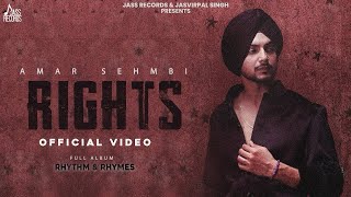 Rights | Amar Sehmbi | Babbu | Showkidd | Assi Apne Paira De Utte Aap Khadge | New Punjabi Song 2024