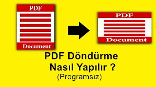 Pdf Sayfalarının Yönünü Nasıl Değiştirilir ?