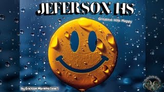 Jeferson HS (Greatest Hits Happy) by Erickson Marinho