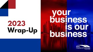 2023 Wrap Up | BritCham Singapore