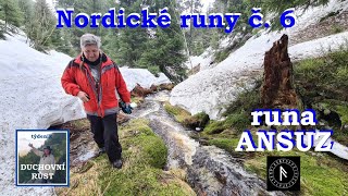 Nordické runy č. 6 a runa ANSUZ