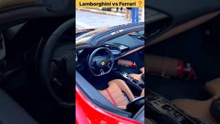 Lamborghini vs Ferrari #shorts #cars #shortsvideo