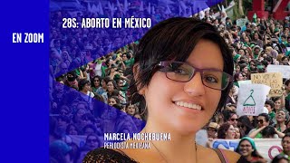 28S: Hacia el aborto legal en México