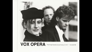 Vox Opera - "The Next Holiday"