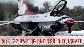 США продают Израилю истребители F-22 Raptor