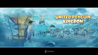 United Penguin Kingdom: Conquering the Arctic - Gameplay (No Commentary)