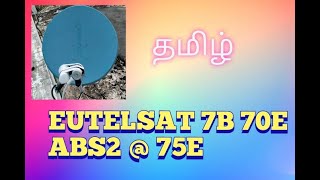 EUTELSAT 7B 70E ABS2 @75E (தமிழ்)