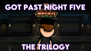 Got Past Night Five The Trilogy Odetari Parody (Instrumentals by @odetari)