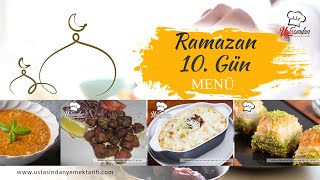 Ramazan Yemekleri - 10. Gün Ramazan Menüsü