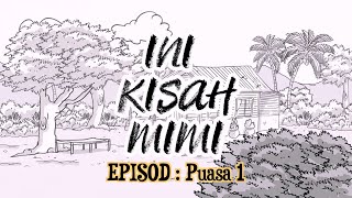 Ini Kisah Mimi - Puasa : Part 1 [Animasi 2D]