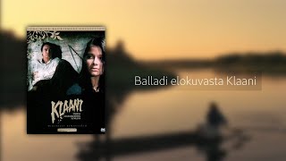 Päivi Portaankorva - Balladi elokuvasta Klaani (lyriikat tekstityksenä)