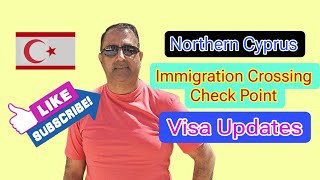 Northern Cyprus immigration and visa updates | Traveler777