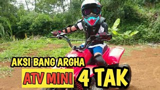 Atv Mini 4 Tak - Aksi Bang Argha