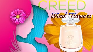 The BEST Floral Fragrance from Creed: Wind Flowers |  Unisex Fragrances | Winter Floral Perfumes