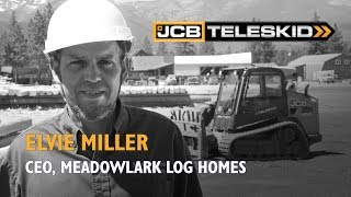 Log Homebuilder Uses One JCB Teleskid to Accomplish the Work of Multiple Machines