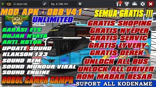 "SEMUANYA GRATIS" SHARE MOD APK + OBB UNLIMITED BUSSID V4.1 SOUND CUNG DOBOL CAMPA CAMPA  MOD BUSSID