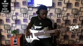 Praise Him in advance bass cover