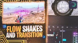 FLOW SHAKES AND TRANSITION🔥😍||IN ALIGHTMOTION||TUTORIAL||ASSUALT7