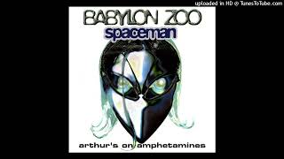 Babylon Zoo - Spaceman (Arthur's on Amphetamines Remixes / Radio Edits by Dr.X) 3 Track CD Single