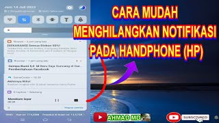 CARA MUDAH Setting atau MENGHILANGKAN NOTIFIKASI PADA HP