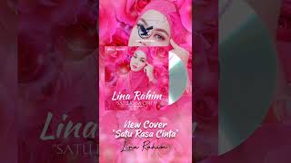 Satu Rasa Cinta - Lina Rahim