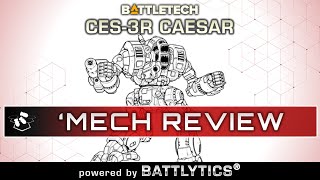 Caesar CES-3R: Battlytics | Mercenaries Kickstarter | BattleTech Mech Review | Clan Invasion