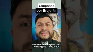 CHUPONES POR BRUJERÍA #brujeria #dúo #sanacion #amor #desarrolloespiritual #desarrollopersonal #amor