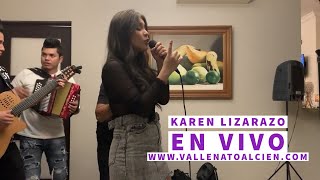 Karen Lizarazo en vivo 🔥 Vía @Vallenatoalcien