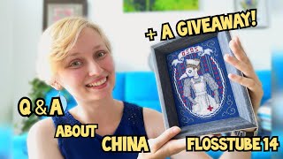 Flosstube 14 Q&A about China, tiny HAUL and a big announcement!!