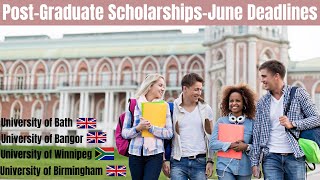 Post-Graduate Scholarships for International Students (June Deadlines)