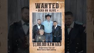 Wanted Dead or Alive, The Rankin Gang with Deputy Sheriff Liam!!